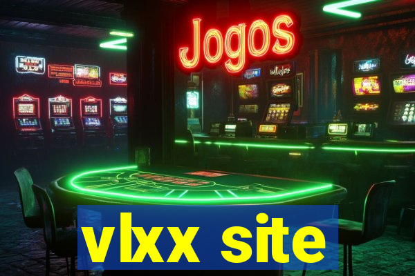 vlxx site